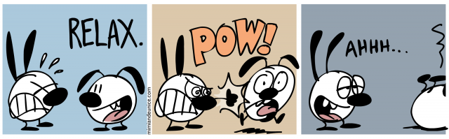 relax / pow / ahhh
