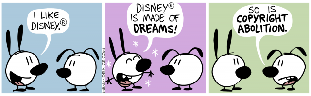 i like disney. disney is made of dreams! so is copyright abolition.